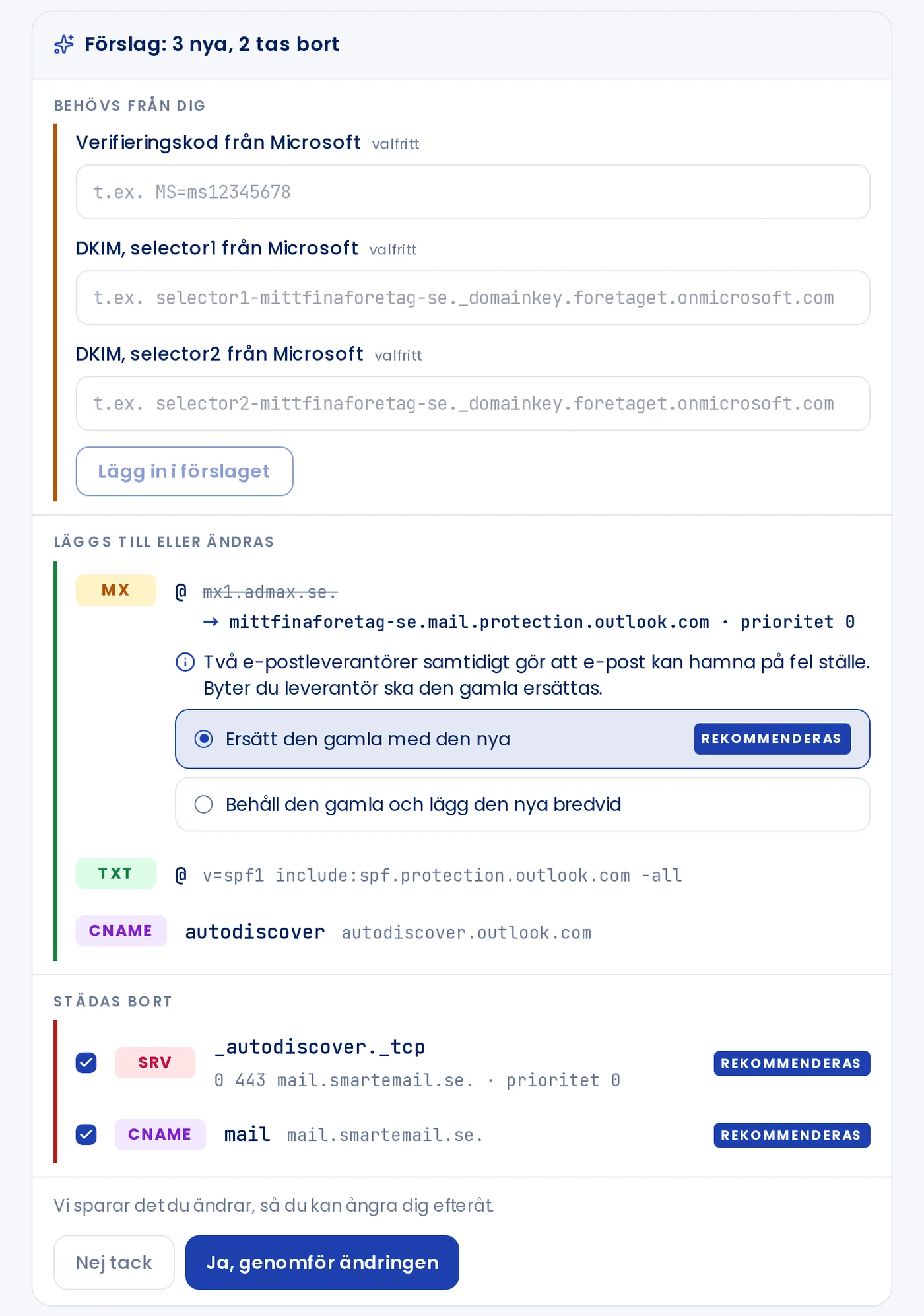 A proposal from Domain Assistant showing an MX record change and old records to be removed