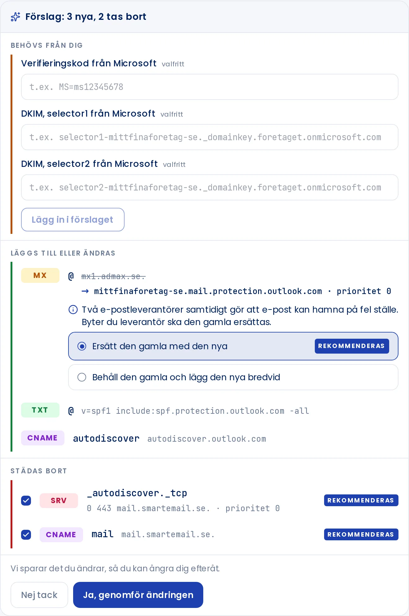 Ett förslag från Domänhjälpen med ett byte av MX-post och gamla poster som städas bort