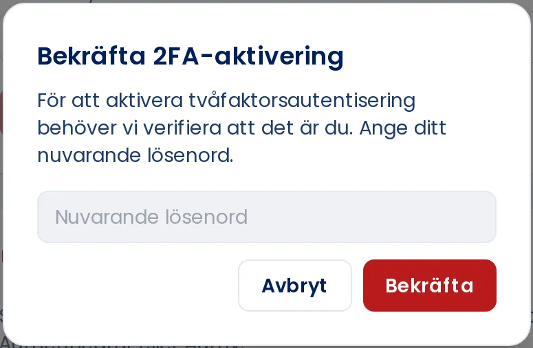 Rutan Bekräfta 2FA-aktivering där du anger ditt lösenord