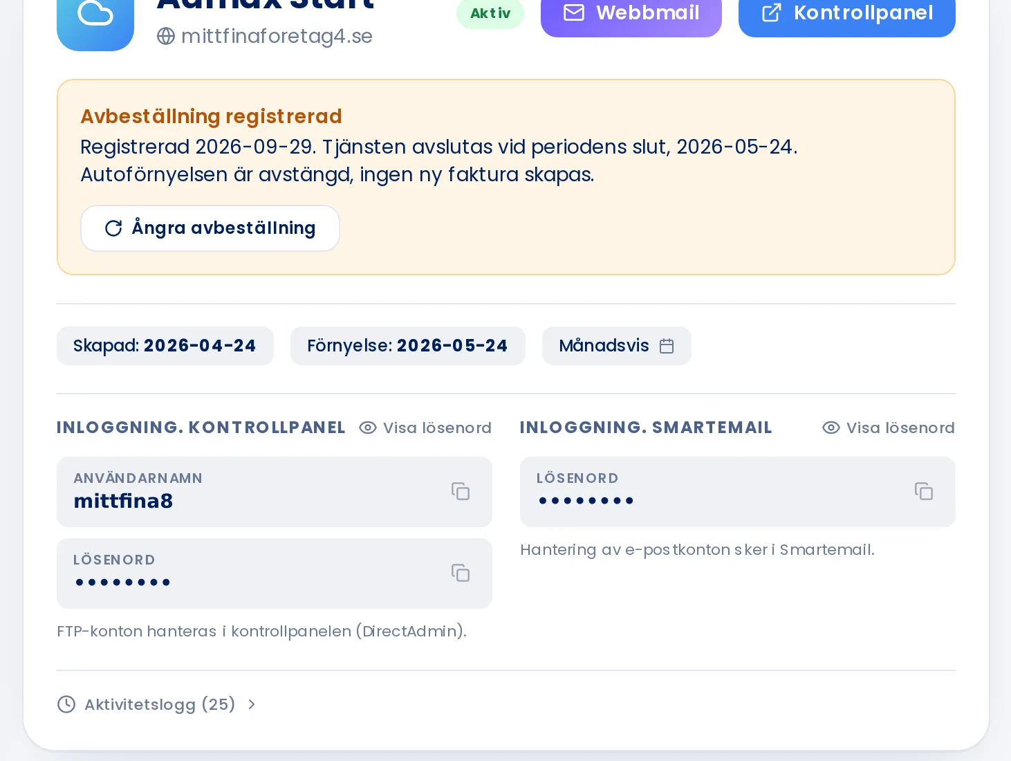 En avbeställd tjänst med knappen Ångra avbeställning